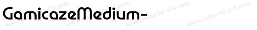 GamicazeMedium字体转换