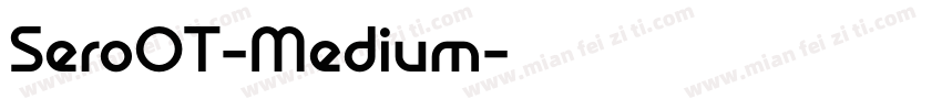 SeroOT-Medium字体转换
