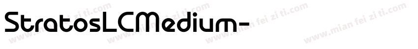 StratosLCMedium字体转换