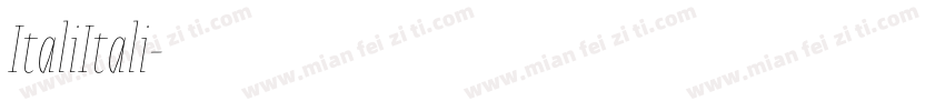ItaliItali字体转换