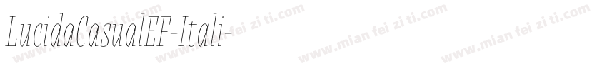 LucidaCasualEF-Itali字体转换
