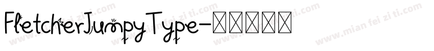FletcherJumpyType字体转换