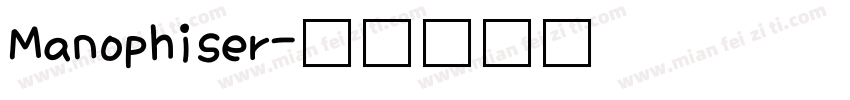 Manophiser字体转换
