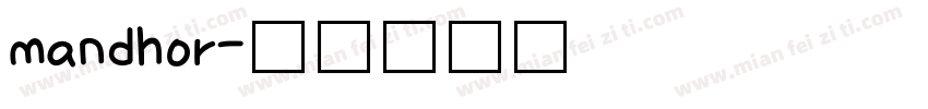mandhor字体转换
