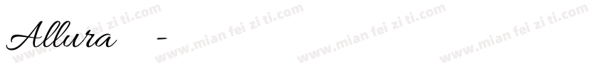 Allura字体下载字体转换
