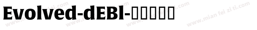 Evolved-dEBl字体转换
