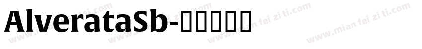 AlverataSb字体转换
