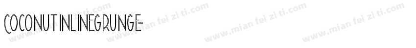 CoconutInlineGrunge字体转换