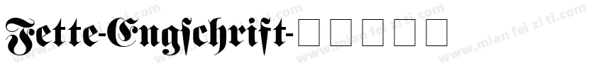 Fette-Engschrift字体转换