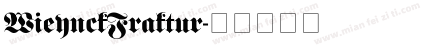 WieynckFraktur字体转换