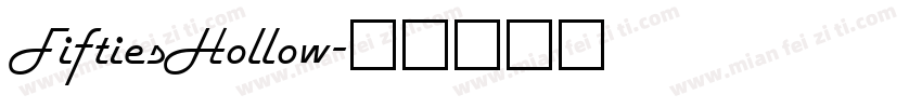 FiftiesHollow字体转换