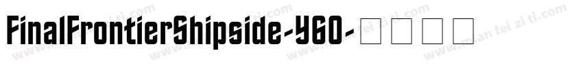 FinalFrontierShipside-Y6O字体转换
