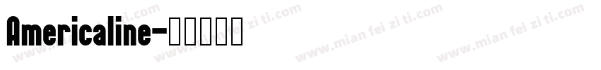 Americaline字体转换