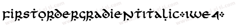 FirstOrderGradientItalic-1WE4字体转换