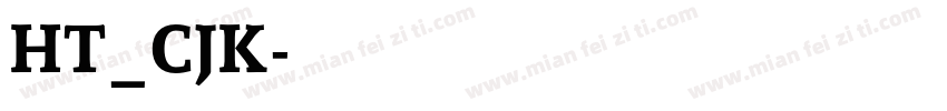 HT_CJK字体转换