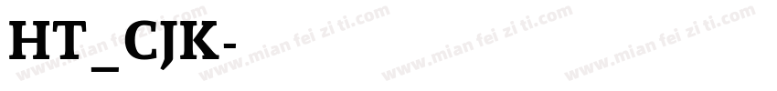 HT_CJK字体转换