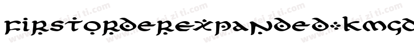 FirstOrderExpanded-KmGD字体转换