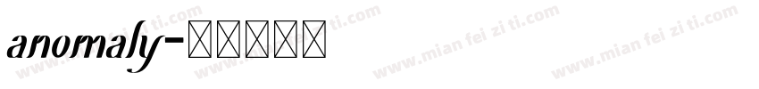 anomaly字体转换