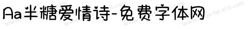 Aa半糖爱情诗字体转换