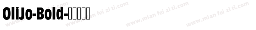 OliJo-Bold字体转换