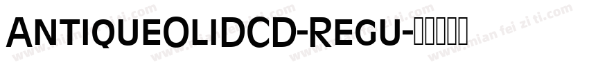 AntiqueOliDCD-Regu字体转换