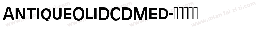 AntiqueOliDCDMed字体转换