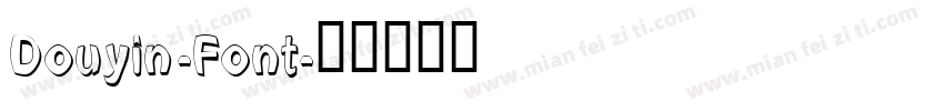 Douyin-Font字体转换