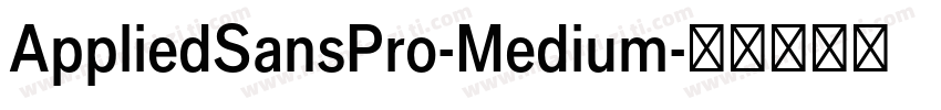 AppliedSansPro-Medium字体转换