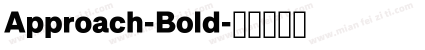 Approach-Bold字体转换
