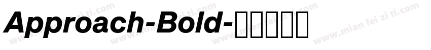 Approach-Bold字体转换