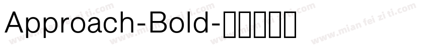 Approach-Bold字体转换