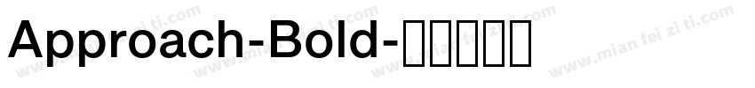 Approach-Bold字体转换
