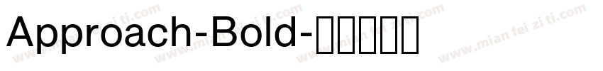 Approach-Bold字体转换