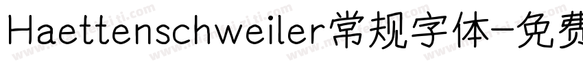 Haettenschweiler常规字体字体转换