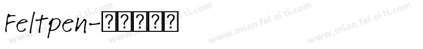 Feltpen字体转换