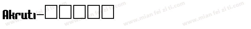 Akruti字体转换