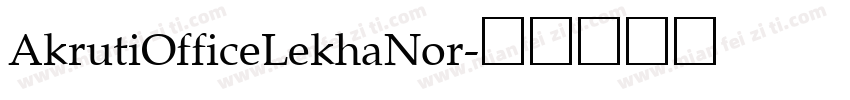 AkrutiOfficeLekhaNor字体转换