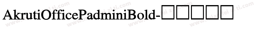 AkrutiOfficePadminiBold字体转换
