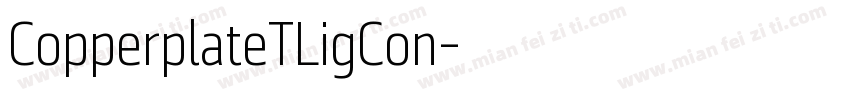 CopperplateTLigCon字体转换