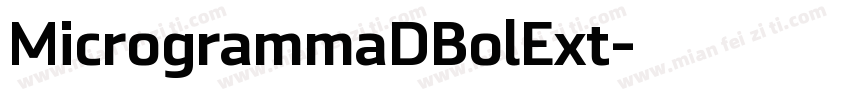 MicrogrammaDBolExt字体转换
