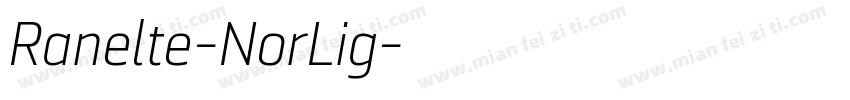 Ranelte-NorLig字体转换