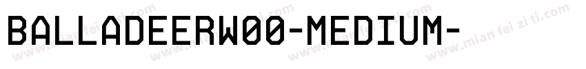 BalladeerW00-Medium字体转换