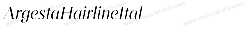 ArgestaHairlineItal字体转换