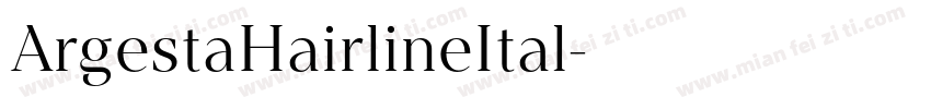 ArgestaHairlineItal字体转换