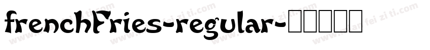 frenchFries-regular字体转换