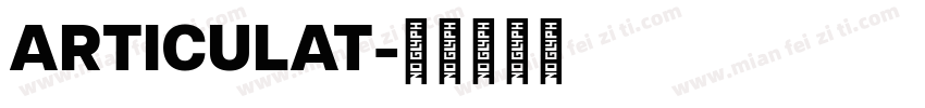 ARTICULAT字体转换