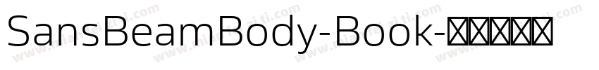 SansBeamBody-Book字体转换