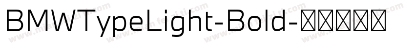 BMWTypeLight-Bold字体转换
