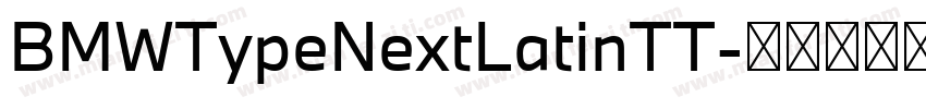 BMWTypeNextLatinTT字体转换