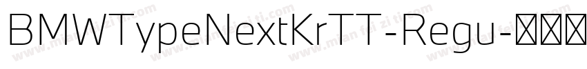 BMWTypeNextKrTT-Regu字体转换